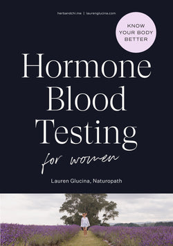 Hormone Blood Testing For Women by Lauren Glucina (Ebook)